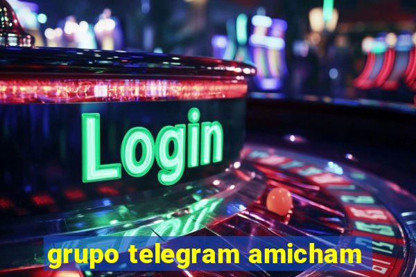 grupo telegram amicham